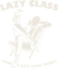 Lazy Class — Stay Lazy Stay Rebel